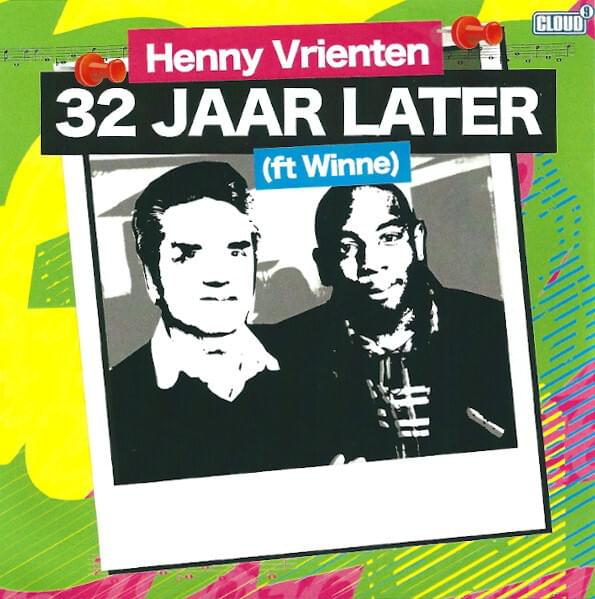 Album cover art for "32 Jaar Later" by Henny Vrienten