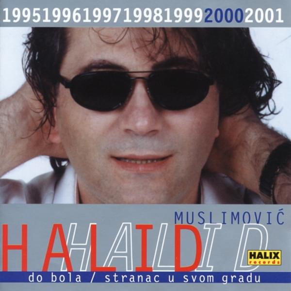 Do bola by Halid Muslimović