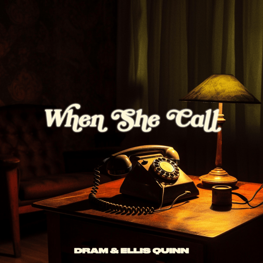 Album cover art for "When She Call" by DRAM & Ellis Quinn