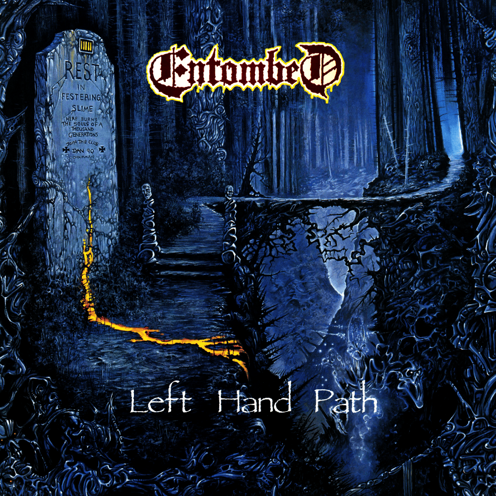 Left Hand Path by Entombed