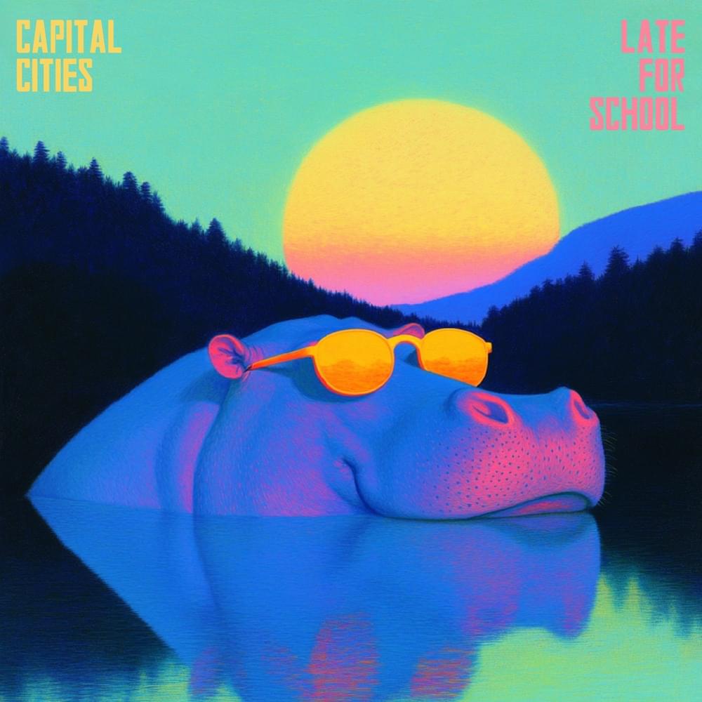 Album cover art for "Late For School" by Capital Cities