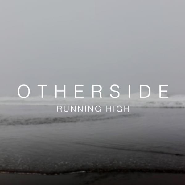 Running High by Otherside