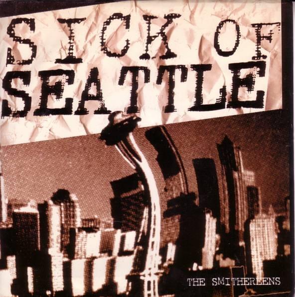 Album cover art for "Sick of Seattle" by The Smithereens