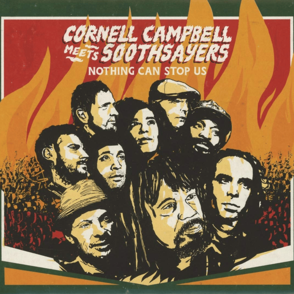 Cover image for Cornell Campbell Meets Soothsayers: Nothing Can Stop Us