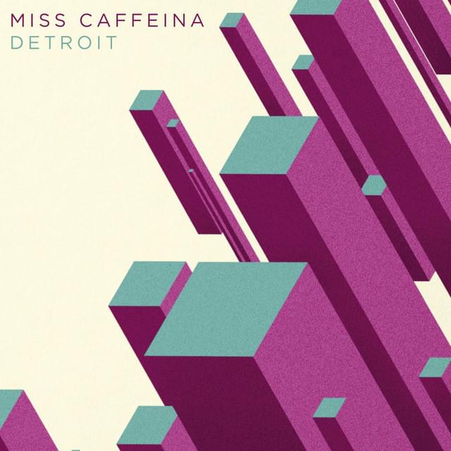 Album cover art for "Detroit" by Miss Caffeina