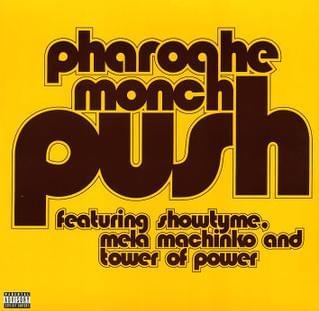 Album cover art for "Push" by Pharoahe Monch & Shotyme & Tower of Power & Mela Machinko