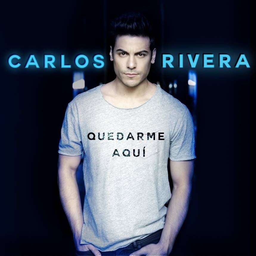 Album cover art for "Quedarme Aquí" by Carlos Rivera