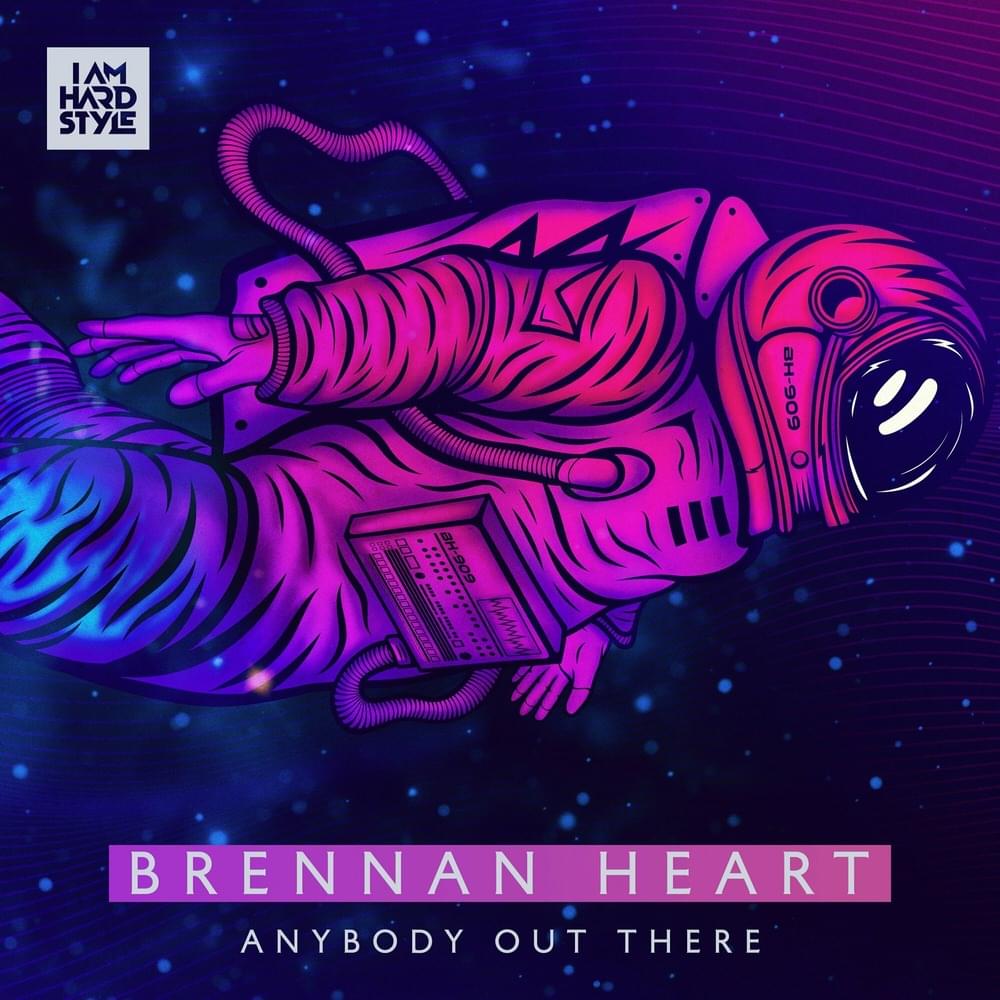 Album cover art for "Anybody Out There" by Brennan Heart & Trevor Guthrie