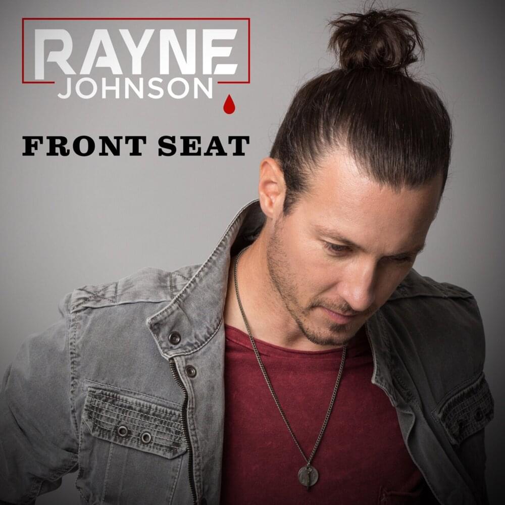 Front Seat by Rayne Johnson