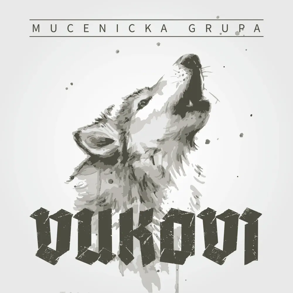 Album cover art for "Vukovi" by Mučenička Grupa