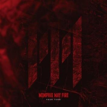 Album cover art for "Your Turn" by Memphis May Fire