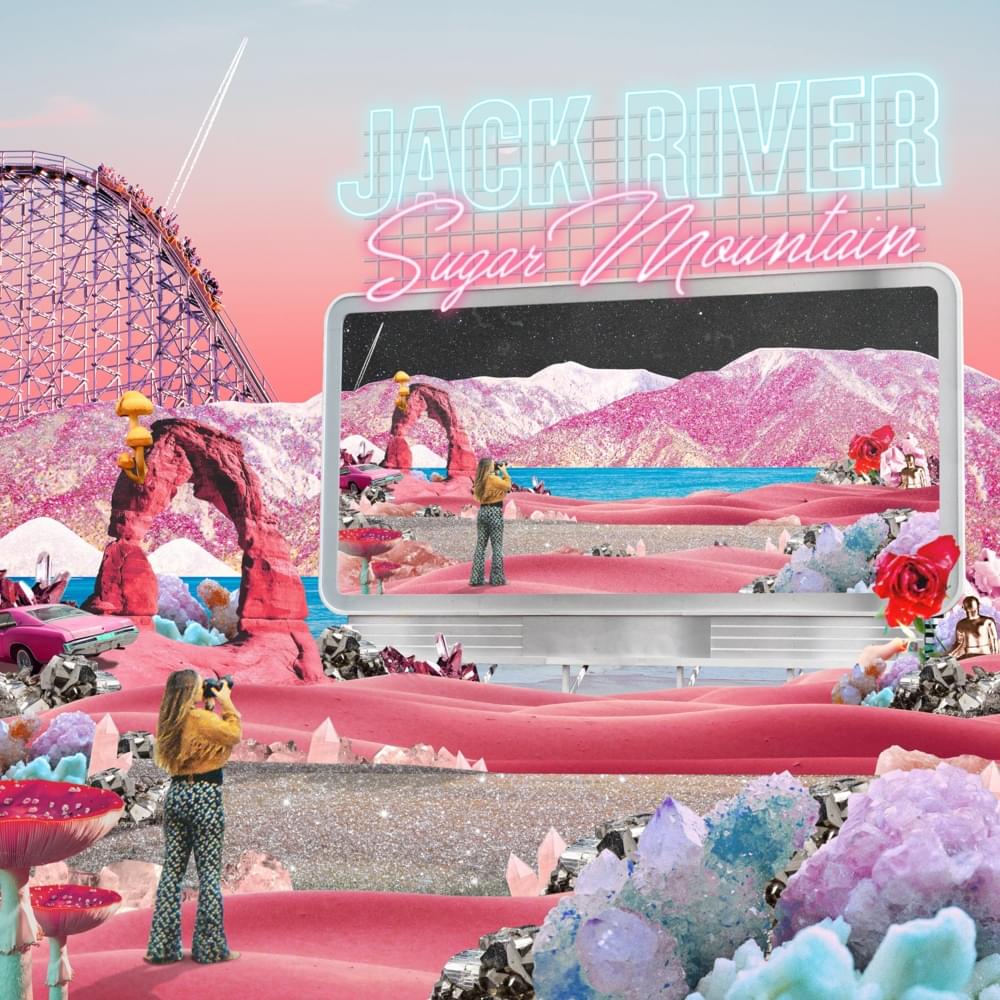 Sugar Mountain by Jack River