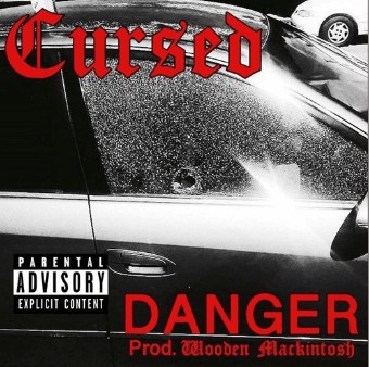 Album cover art for "Danger" by CURSED