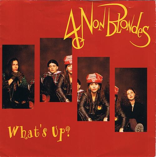 Album cover art for "What’s Up?" by 4 Non Blondes