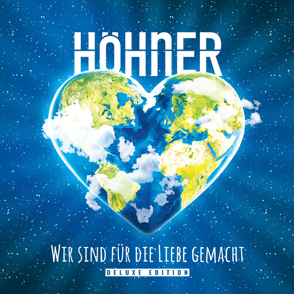 Cover image for Wir sind für die Liebe gemacht (Deluxe Edition)