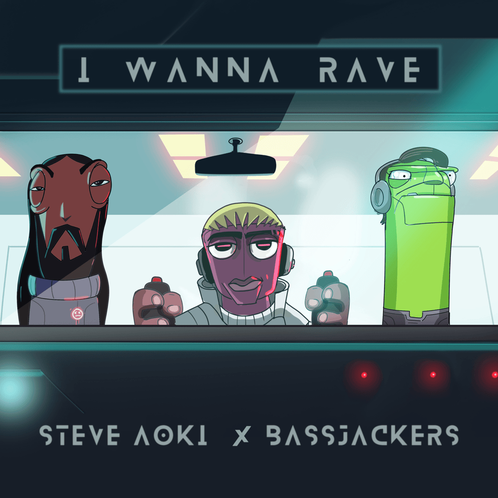 Album cover art for "I Wanna Rave" by Steve Aoki