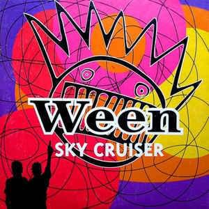 Album cover art for "Sky Cruiser" by Ween
