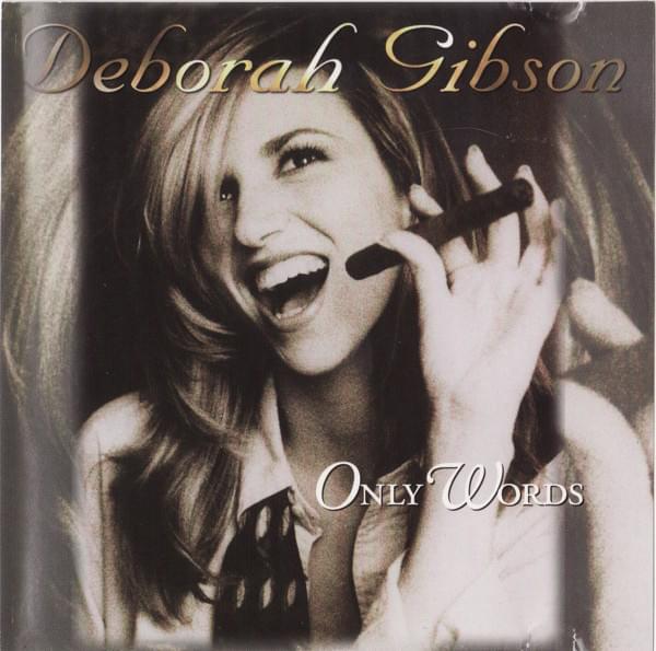 Album cover art for "Only Words" by Debbie Gibson