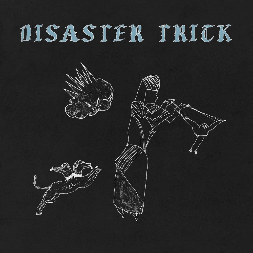 Cover image for Disaster Trick (Deluxe Edition)