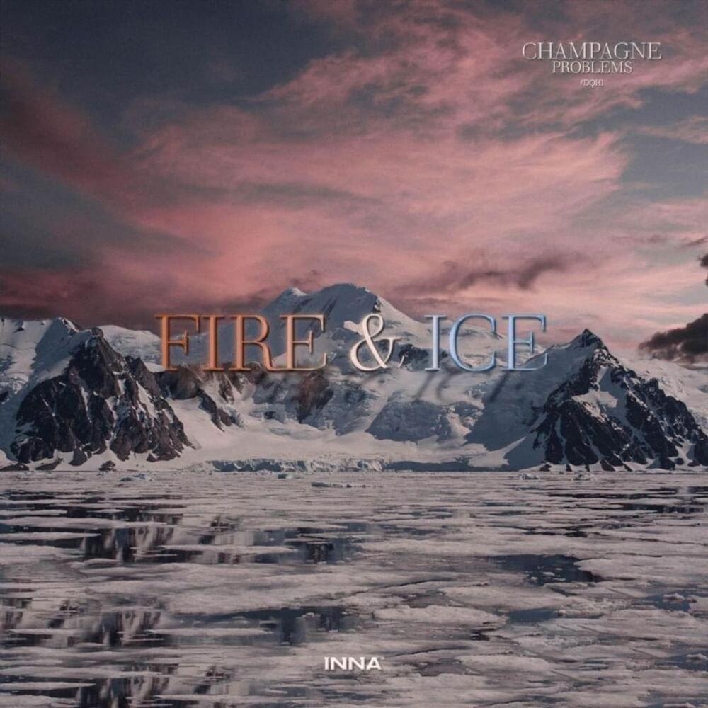 Album cover art for "Fire & Ice" by INNA