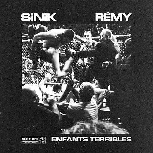 Album cover art for "Enfants terribles (Invincible)" by Sinik & Rémy