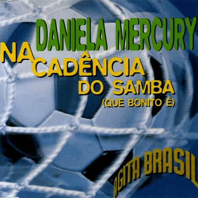 Album cover art for "Na Cadência do Samba (Que Bonito É)" by Daniela Mercury
