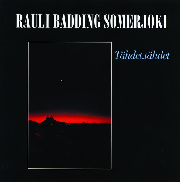 Tähdet tähdet by Rauli Badding Somerjoki
