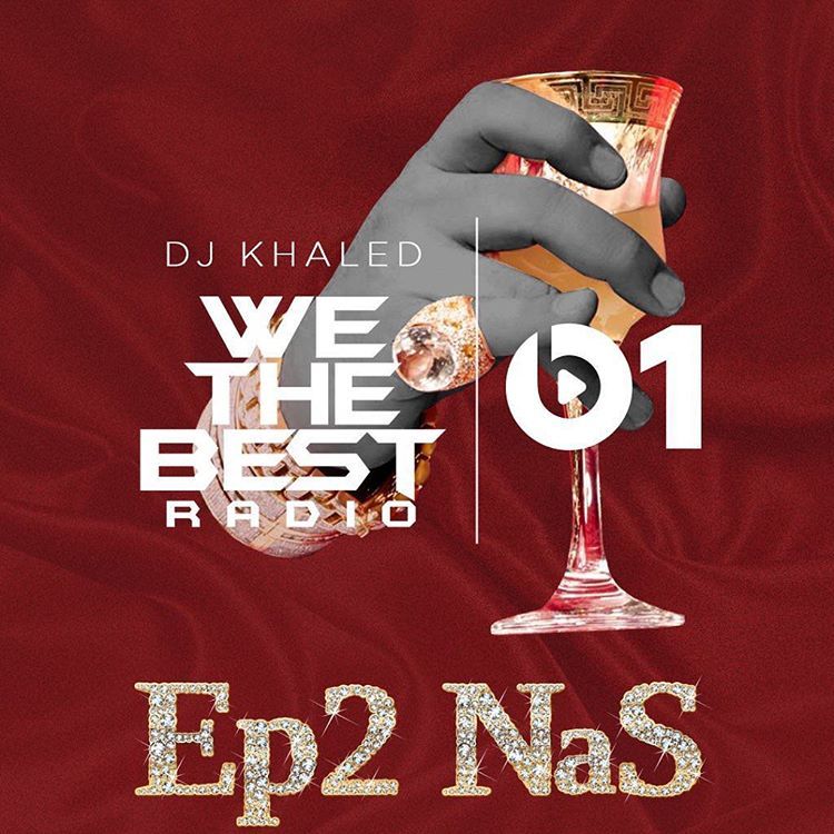 Album cover art for "We The Best Radio Episode 2 Tracklist" by DJ Khaled