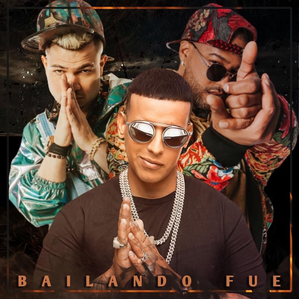 Album cover art for "Bailando Fue" by Daddy Yankee
