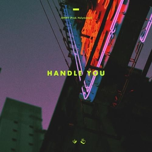 Album cover art for "Handle You" by JUNNY (주니)