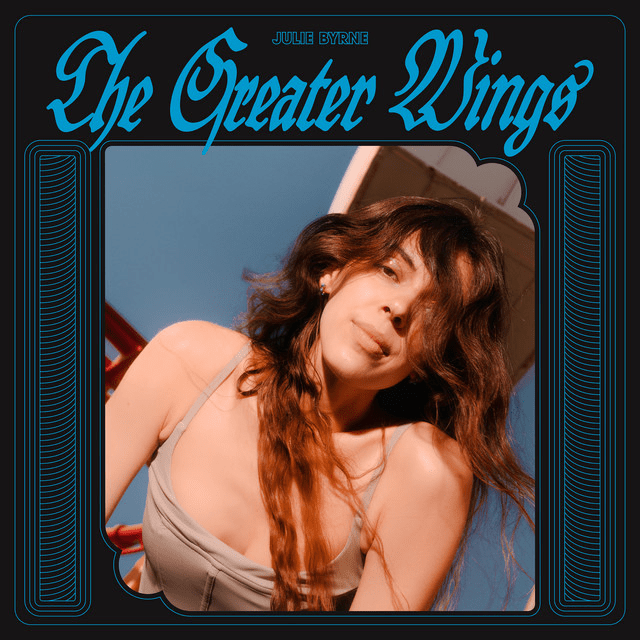 Album cover art for "The Greater Wings" by Julie Byrne