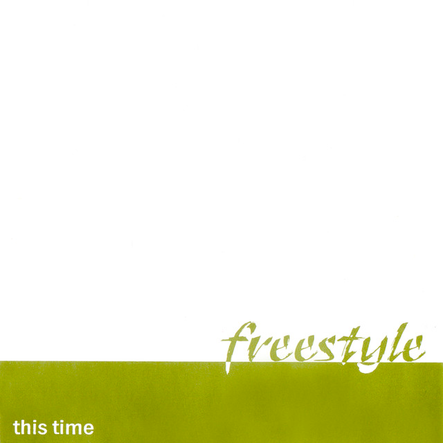 This Time by Freestyle (PHL)