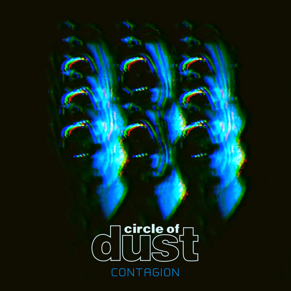 Album cover art for "Contagion" by Circle of Dust
