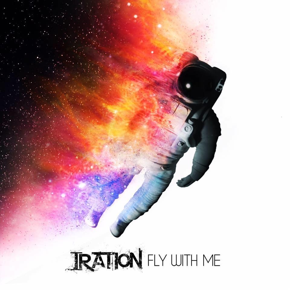 Album cover art for "Fly With Me" by Iration