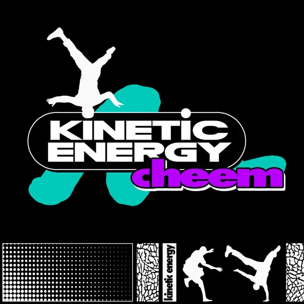 Album cover art for "Kinetic Energy" by Cheem