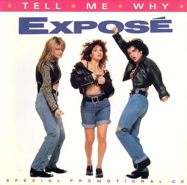 Album cover art for "Tell Me Why" by Exposé