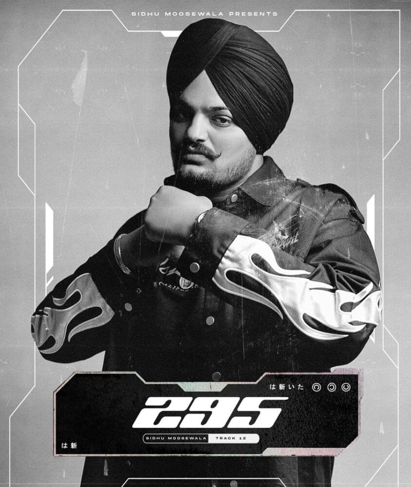 295 by Sidhu Moose Wala