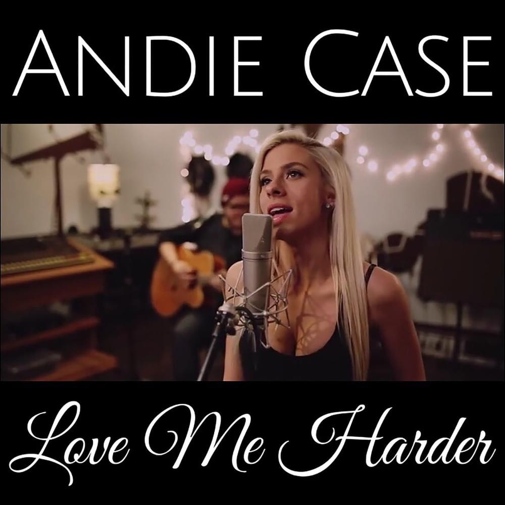 Love Me Harder by Andie Case