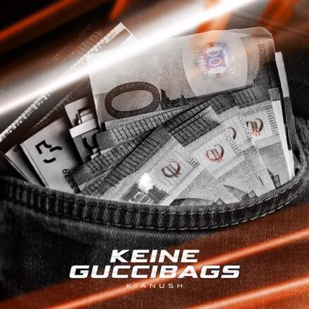 Album cover art for "Keine Guccibags" by Kianush