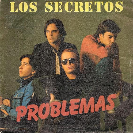 Album cover art for "Problemas" by Los Secretos