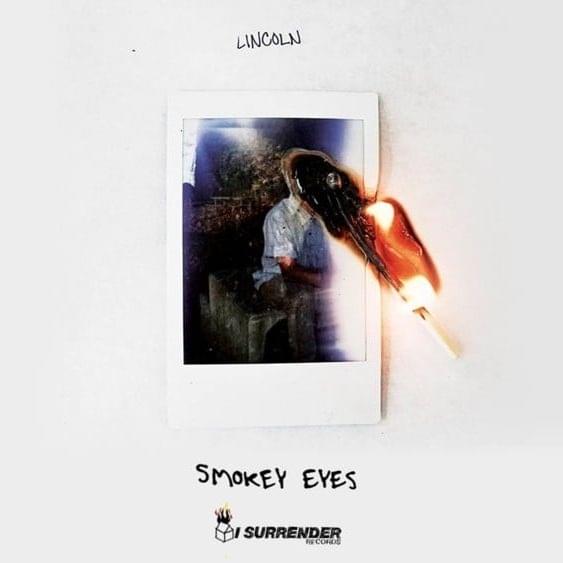 Album cover art for "Smokey Eyes" by Lincoln