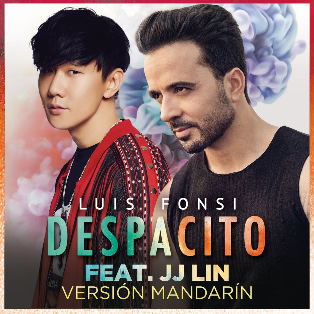 Despacito 緩緩 (Mandarin Version) by Luis Fonsi