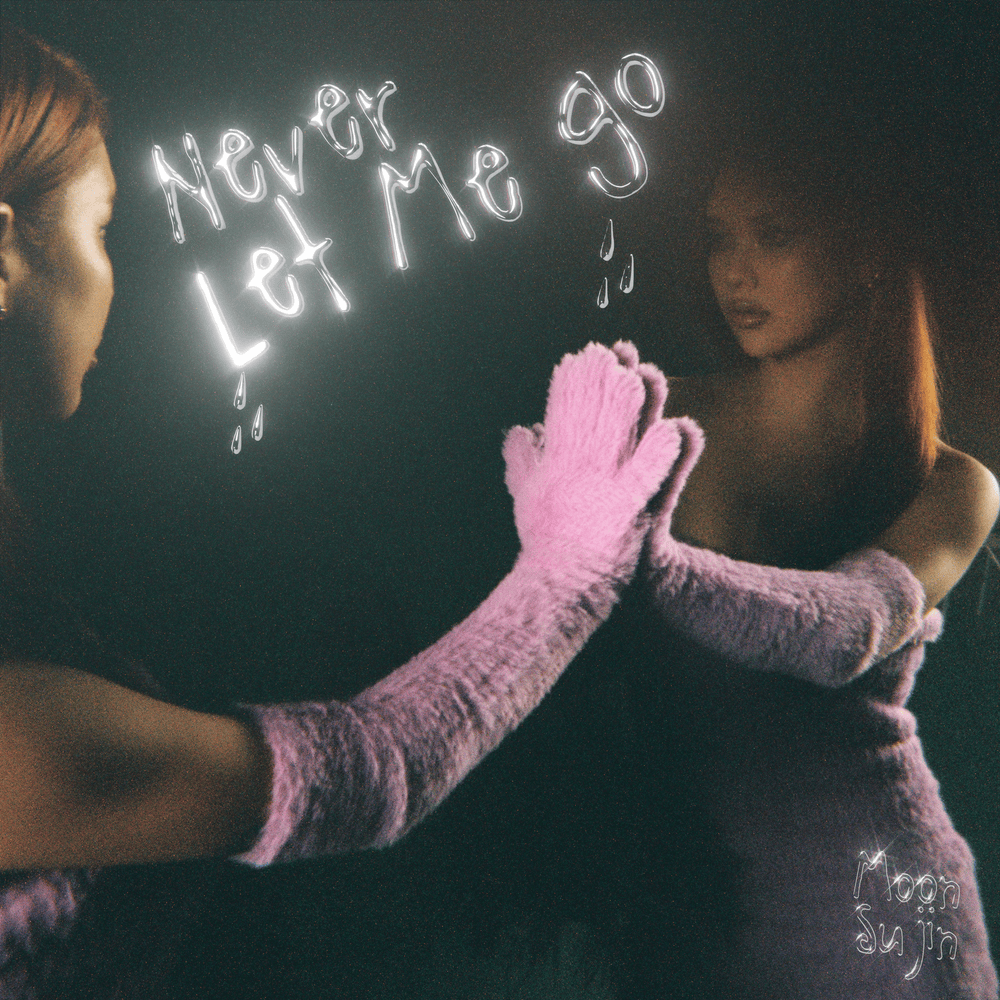 Never Let Me Go (Korean Version) by Moon Sujin (문수진)