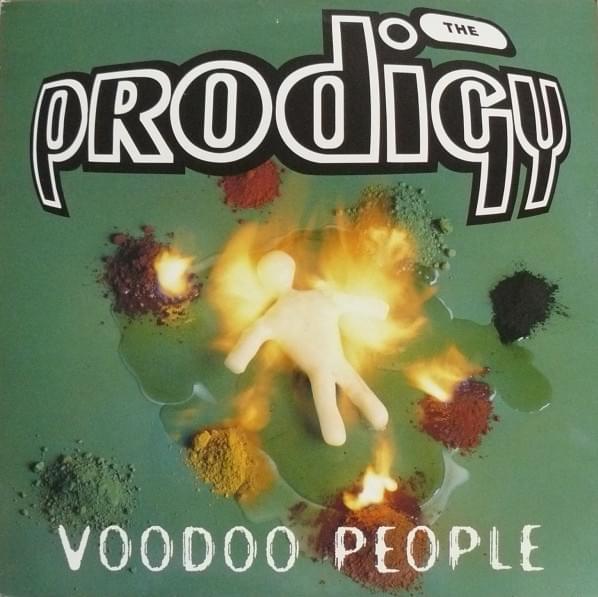 Album cover art for "Voodoo People" by T​he Prodigy