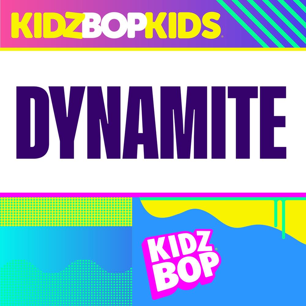 Album cover art for "Dynamite (2021)" by KIDZ BOP Kids