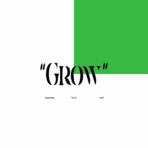 GROW by Circuit Hour