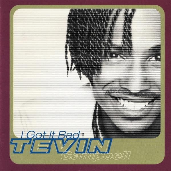 Album cover art for "I Got it Bad" by Tevin Campbell