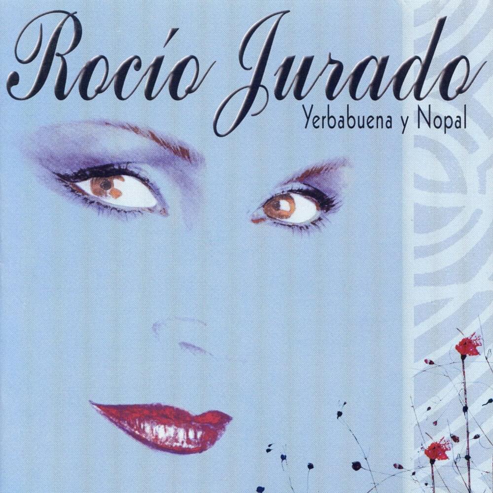 Si No Te Hubieras Ido by Rocío Jurado