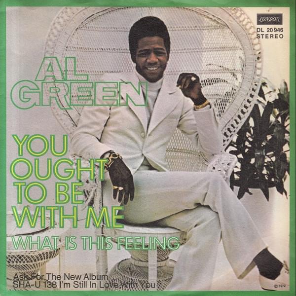 Album cover art for "You Ought to Be with Me" by Al Green