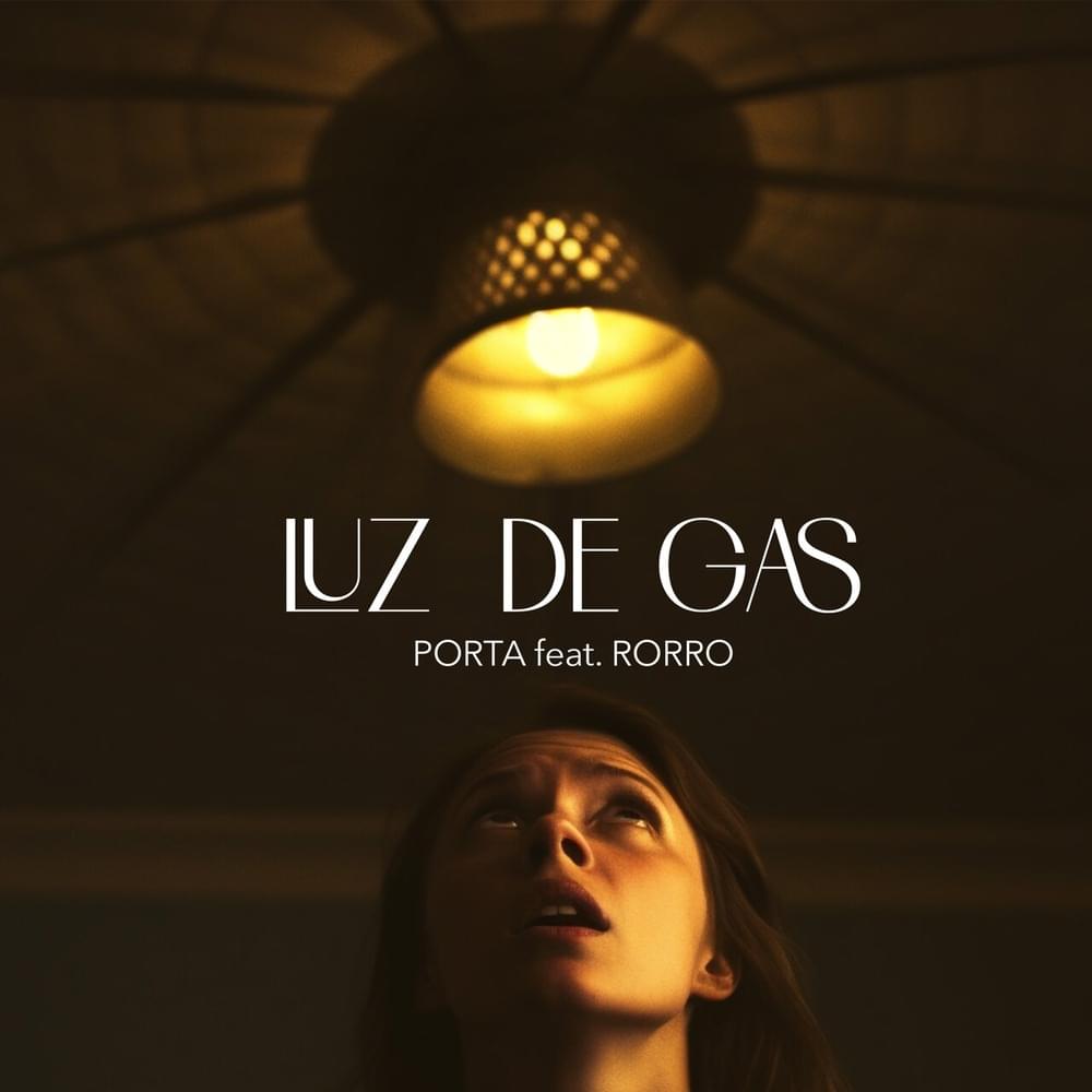 Album cover art for "Luz de gas" by Porta & Rorro